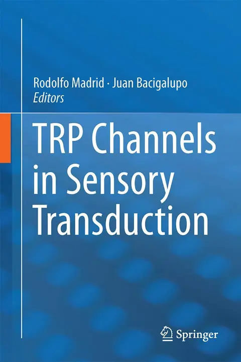 Cover of TRP Channels in Sensory Transduction
