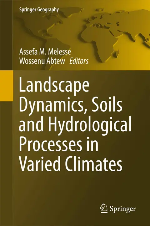 Cover of Landscape Dynamics, Soils and Hydrological Processes in Varied Climates