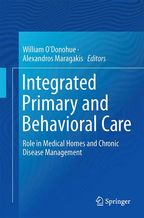 Cover of Integrated Primary and Behavioral Care