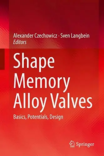 Cover of Shape Memory Alloy Valves