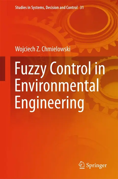 Cover of Fuzzy Control in Environmental Engineering