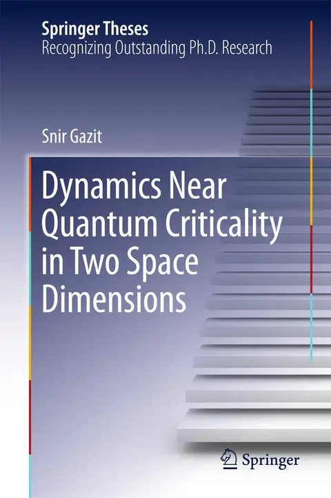 Cover of Dynamics Near Quantum Criticality in Two Space Dimensions