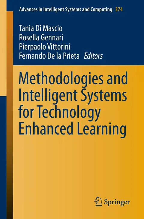 Cover of Methodologies and Intelligent Systems for Technology Enhanced Learning
