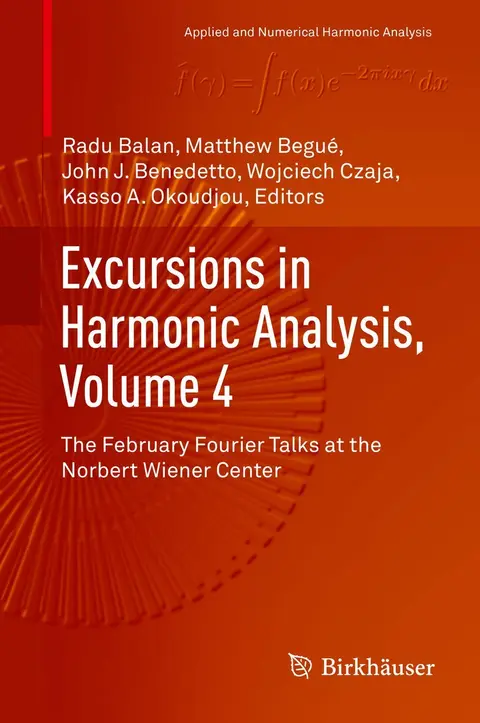 Cover of Excursions in Harmonic Analysis, Volume 4