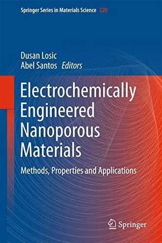 Cover of Electrochemically Engineered Nanoporous Materials