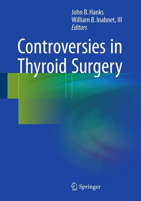 Cover of Controversies in Thyroid Surgery