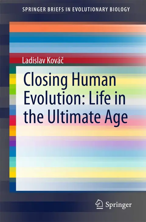 Cover of Closing Human Evolution