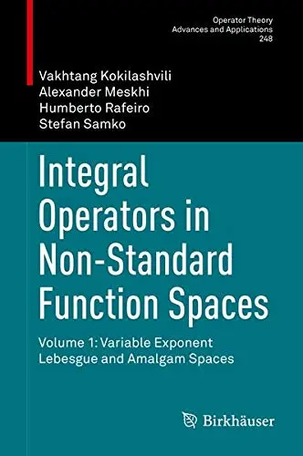 Cover of Integral Operators in Non-Standard Function Spaces