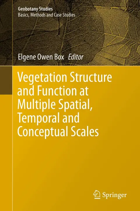 Cover of Vegetation Structure and Function at Multiple Spatial, Temporal and Conceptual Scales
