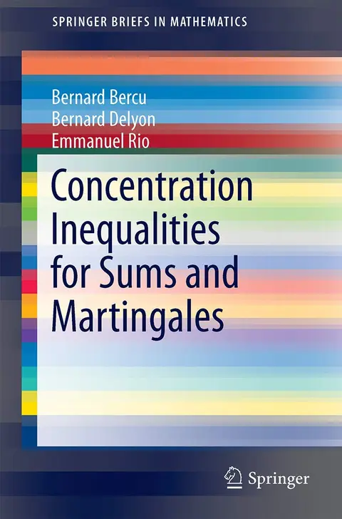 Cover of Concentration Inequalities for Sums and Martingales