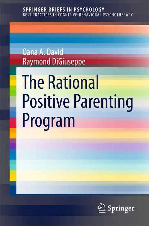 Cover of The Rational Positive Parenting Program