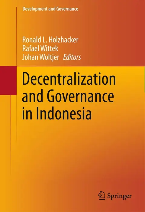 Cover of Decentralization and Governance in Indonesia