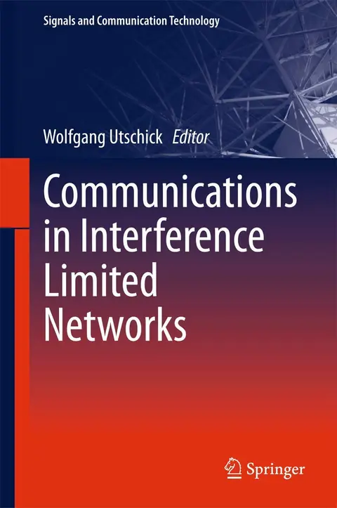Cover of Communications in Interference Limited Networks