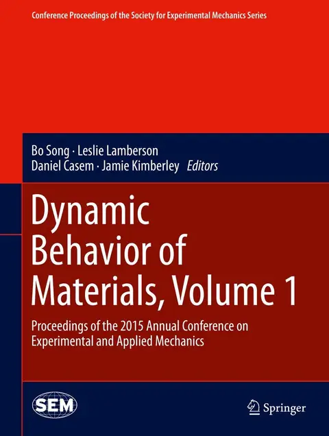 Cover of Dynamic Behavior of Materials, Volume 1