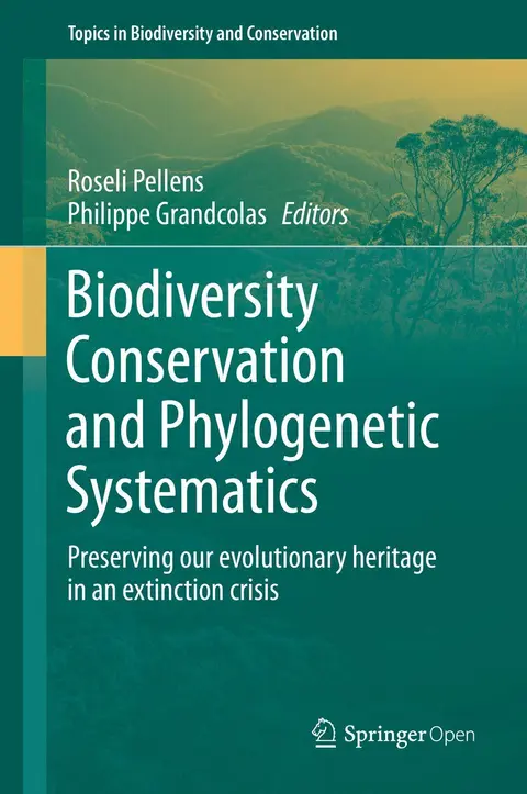 Cover of Biodiversity Conservation and Phylogenetic Systematics