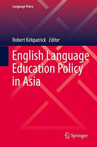 Cover of English Language Education Policy in Asia