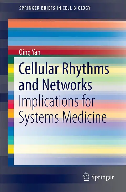 Cover of Cellular Rhythms and Networks