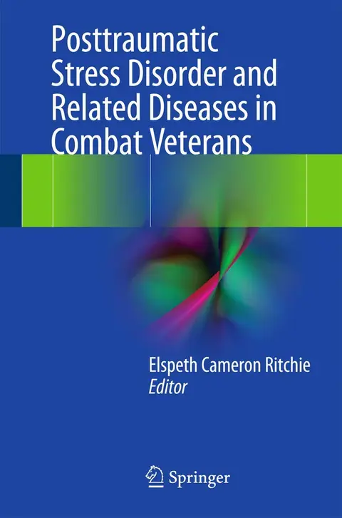 Cover of Posttraumatic Stress Disorder and Related Diseases in Combat Veterans