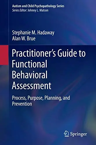 Cover of Practitioner’s Guide to Functional Behavioral Assessment