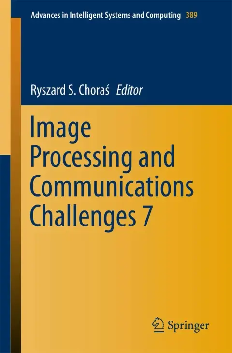 Cover of Image Processing and Communications Challenges 7