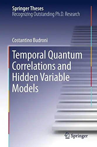 Cover of Temporal Quantum Correlations and Hidden Variable Models