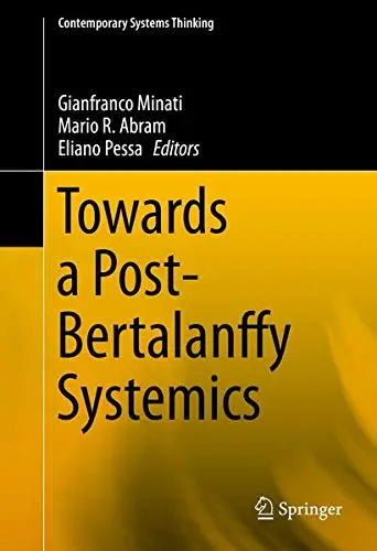 Cover of Towards a Post-Bertalanffy Systemics