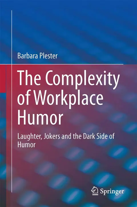 Cover of The Complexity of Workplace Humour