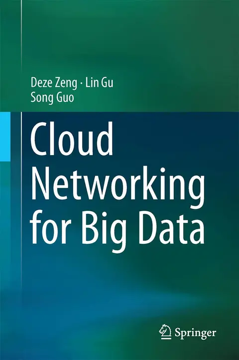 Cover of Cloud Networking for Big Data