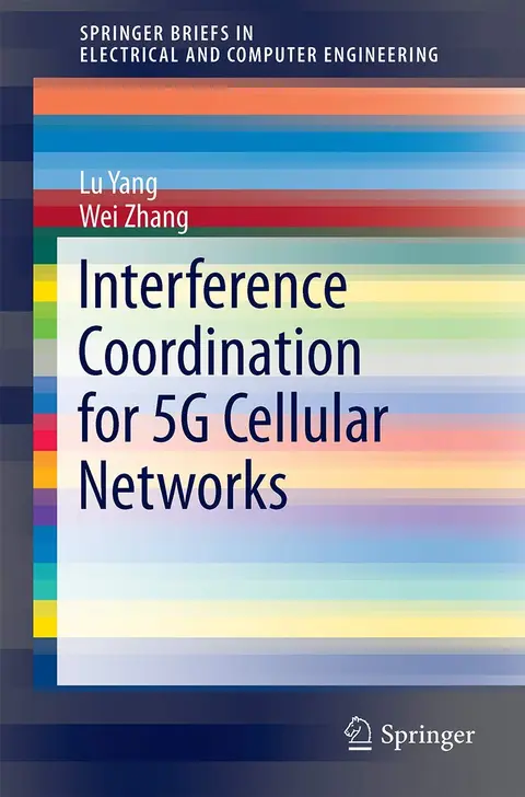 Cover of Interference Coordination for 5G Cellular Networks