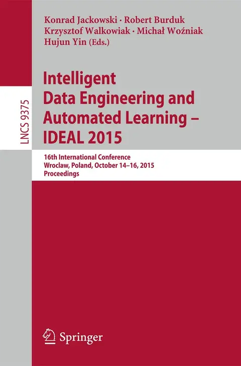 Cover of Intelligent Data Engineering and Automated Learning Ideal 2015