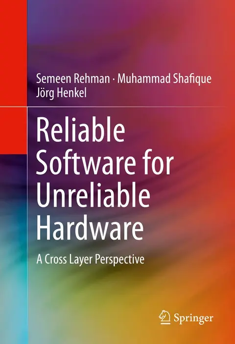 Cover of Reliable Software for Unreliable Hardware