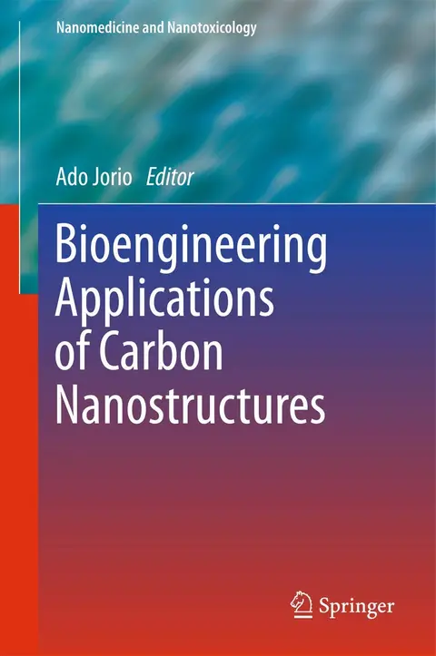 Cover of Bioengineering Applications of Carbon Nanostructures