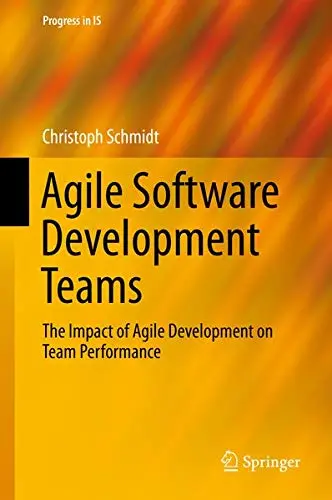 Cover of Agile Software Development Teams Book