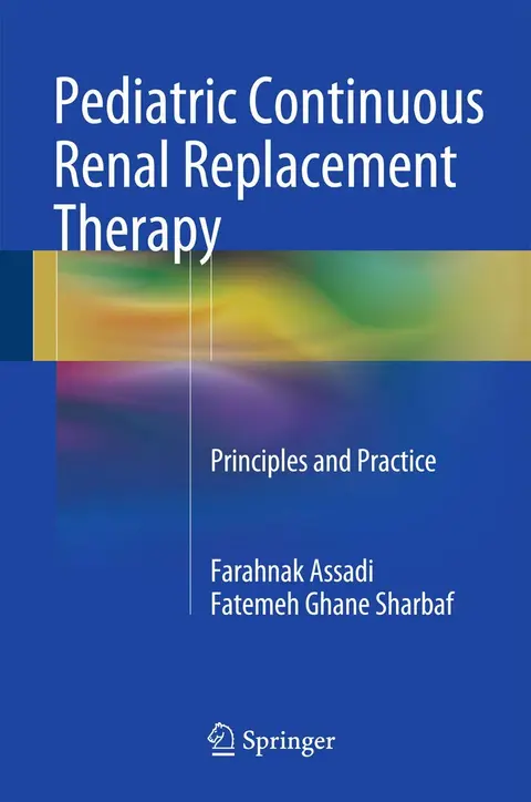 Cover of Pediatric Continuous Renal Replacement Therapy
