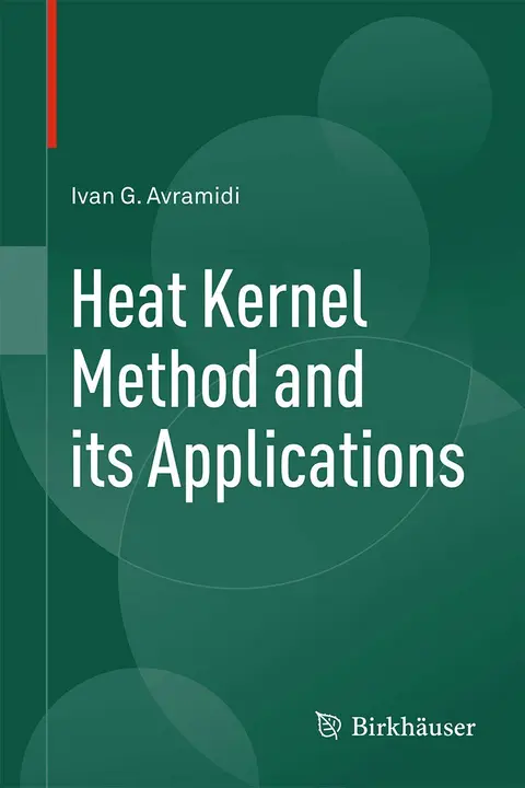 Cover of Heat Kernel Method and its Applications