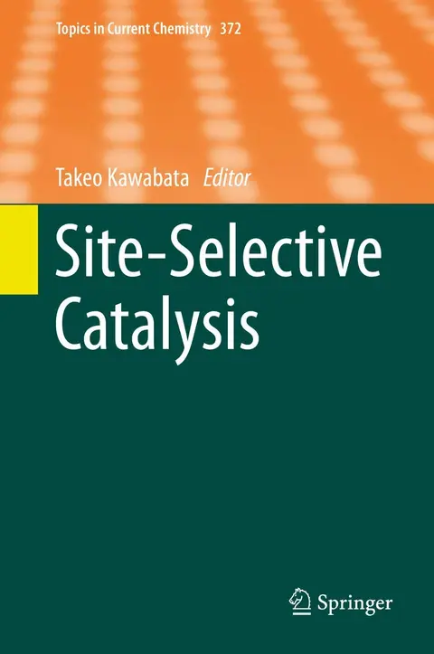 Cover of Site-Selective Catalysis