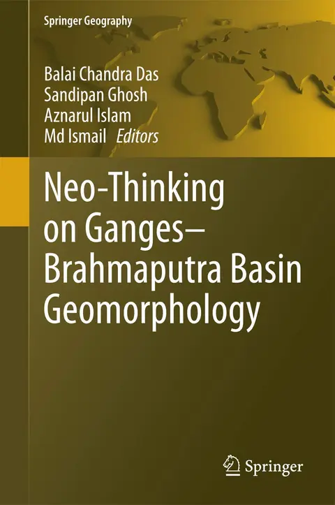 Cover of Neo-thinking on Ganges-brahmaputra Basin Geomorphology