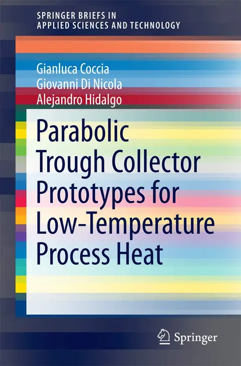 Cover of Parabolic Trough Collector Prototypes for Low-temperature Process Heat