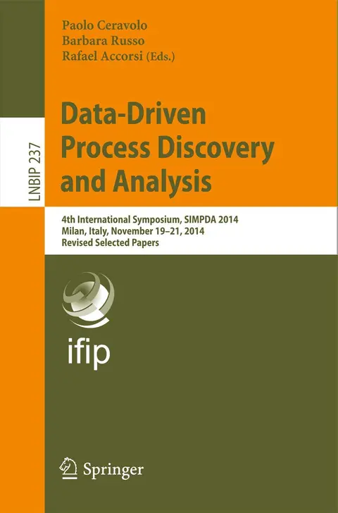 Cover of Data-Driven Process Discovery and Analysis