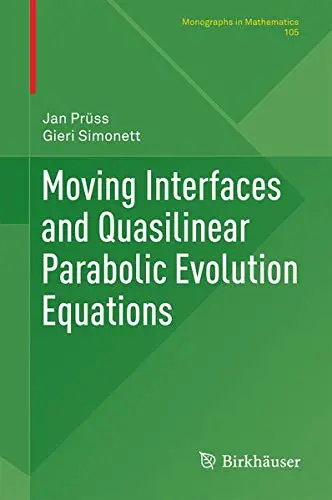 Cover of Moving Interfaces and Quasilinear Parabolic Evolution Equations