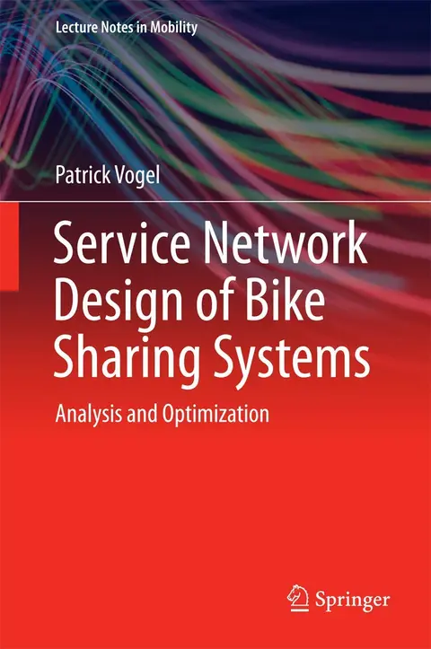 Cover of Service Network Design of Bike Sharing Systems