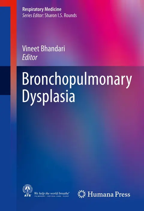 Cover of Bronchopulmonary Dysplasia