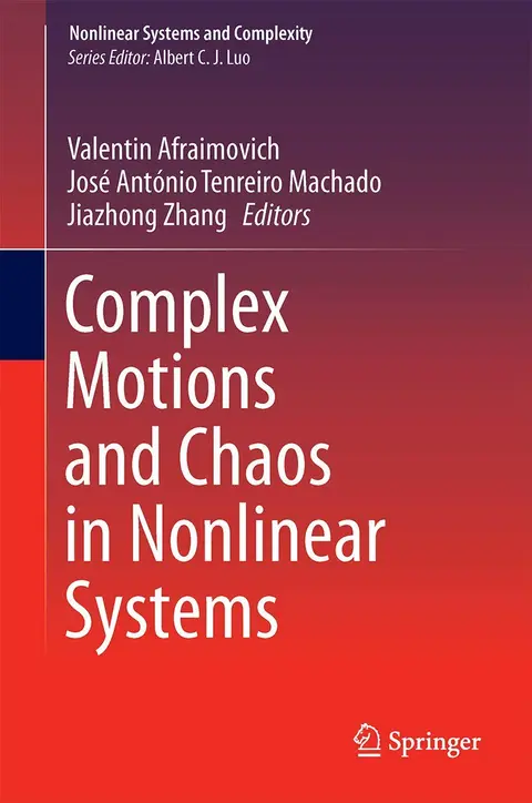 Cover of Complex Motions and Chaos in Nonlinear Systems