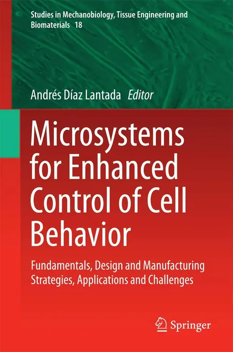 Cover of Microsystems for Enhanced Control of Cell Behavior