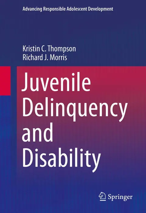 Cover of Juvenile Delinquency and Disability
