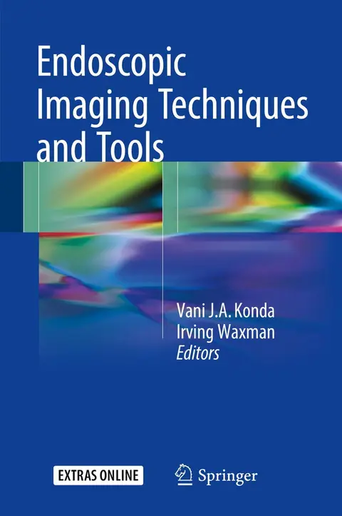 Cover of Endoscopic Imaging Techniques and Tools