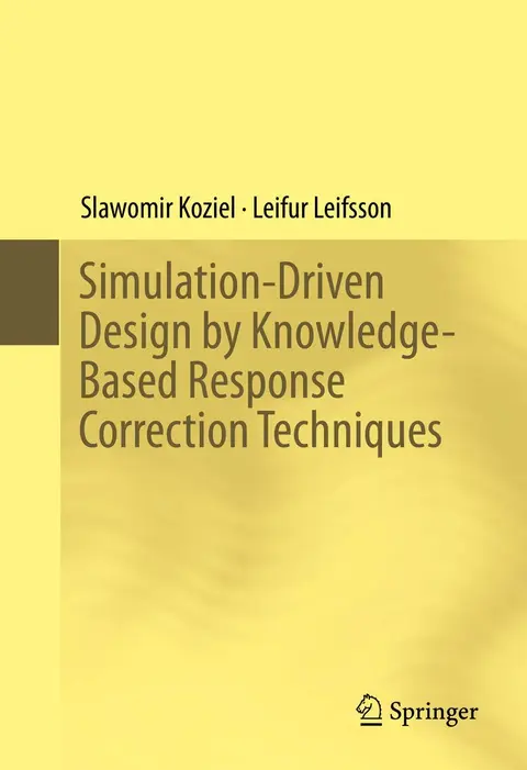 Cover of Simulation-Driven Design by Knowledge-Based Response Correction Techniques