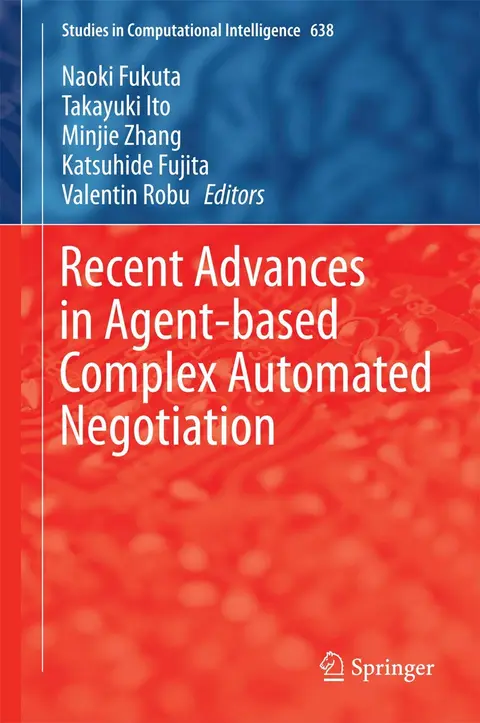 Cover of Recent Advances in Agent-based Complex Automated Negotiation