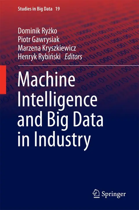 Cover of Machine Intelligence and Big Data in Industry