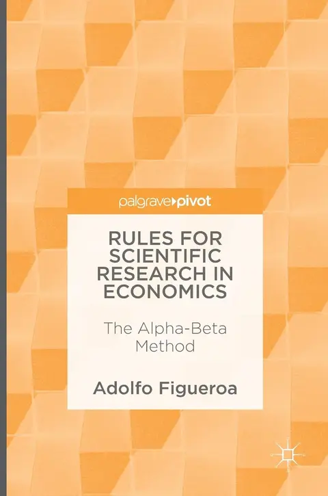 Cover of Rules for Scientific Research in Economics